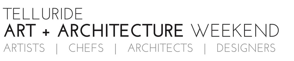 Telluride Art + Architecture Weekend